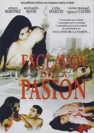 Esclavos de la pasión (1995)