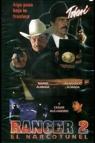 Ranger II: El narcotunel (1993)