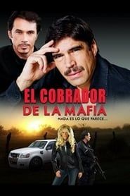 El Cobrador de la Mafia series tv