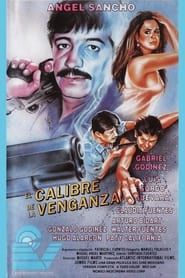 El calibre de la venganza (1991)