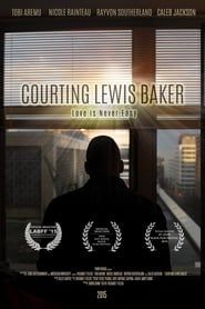 Courting Lewis Baker-hd
