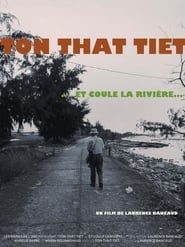 Image Tôn-Thât Tiêt… and the River Flows...