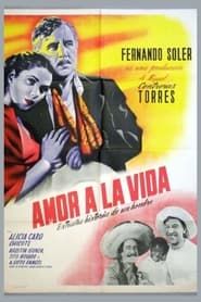 Amor a la vida (1951)