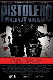 Pistolero Maldad Y Malicia series tv