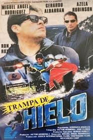 Trampa de hielo (1994)
