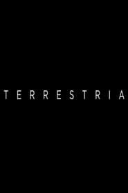 Terrestria series tv