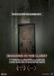 Shadows in the Closet series tv