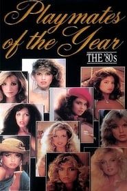 Playboy Playmates of the Year: The 80's series tv