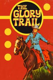 The Glory Trail series tv