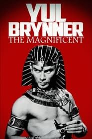 Affiche de Les Mille et Une Vies de Yul Brynner