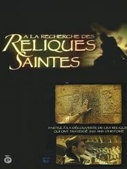 A la recherche des reliques saintes (2011)