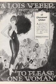 To Please One Woman (1920)