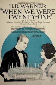 When We Were Twenty-One (1921)
