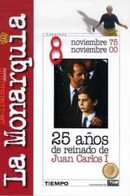 Juan Carlos I: 25 años de reinado series tv