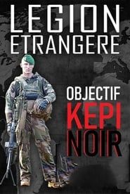 Légion étrangère : objectif képi noir series tv
