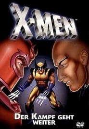 X-Men - Der Kampf geht weiter series tv