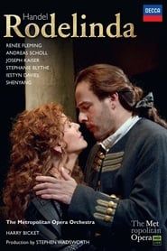 Handel - Rodelinda (Metropolitan Opera) series tv