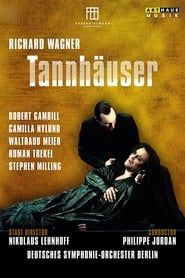 Richard Wagner - Tannhäuser (Festspielhaus Baden Baden) series tv
