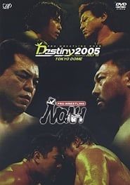 watch NOAH: Destiny 2005