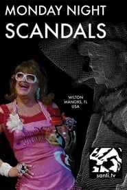 Monday Night Scandals series tv