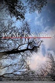 Put Me to Suffering series tv