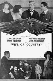 Wife or Country (1918)