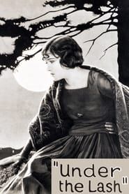 Under the Lash 1921 streaming