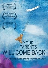 Your Parents Will Come Back (2015)