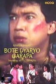Bote, Dyaryo, Garapa (1989)