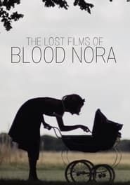 Image The Lost Films of Bloody Nora 2019