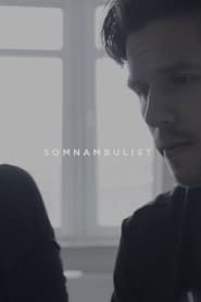 Somnambulist 2020 streaming