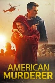 American Murderer : La cavale sanglante (2022)