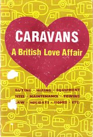 Caravans: A British Love Affair series tv