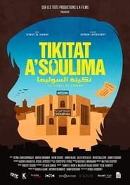 Tikitat-A-Soulima 2016 streaming