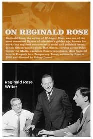 On Reginald Rose (2011)