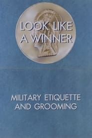 Image Look Like a Winner: Military Etiquette and Grooming