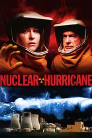 Ouragan nucléaire (2007)