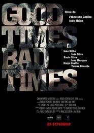 Good Times Bad Times series tv