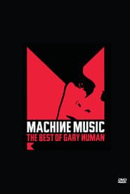 Machine Music: The Best of Gary Numan (2012)