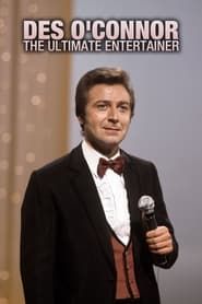 Des O'Connor: The Ultimate Entertainer (2020)