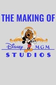 The Making of Disney MGM Studios Theme Park series tv
