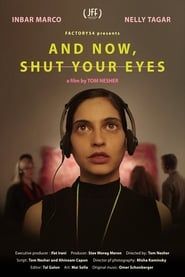 And Now Shut Your Eyes series tv