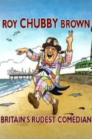 Image Roy Chubby Brown: Britain's Rudest Comedian