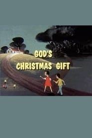 God's Christmas Gift series tv