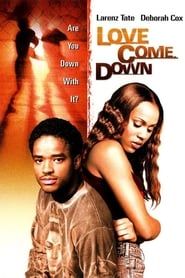 Love Come Down series tv