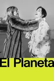 watch El Planeta