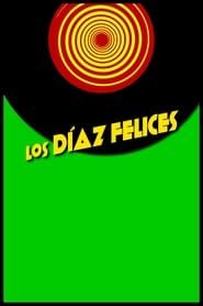 Los Díaz felices series tv