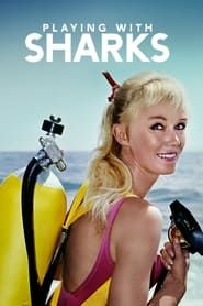 Playing with Sharks series tv