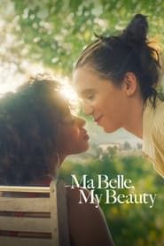 Affiche de Ma Belle, My Beauty