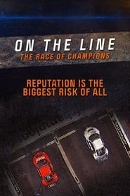 Affiche de On the Line: The Race of Champions